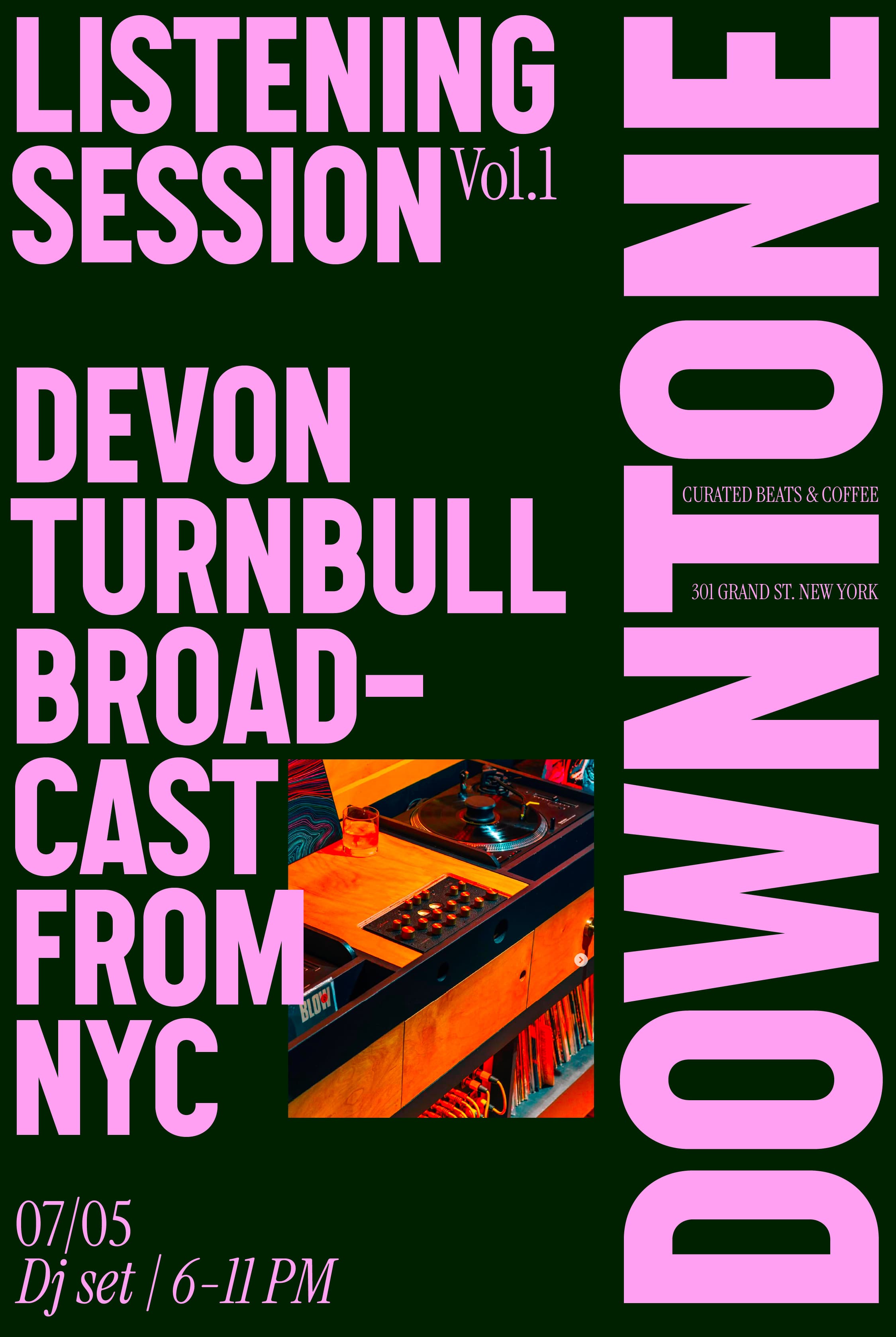 A listening session at Downtone